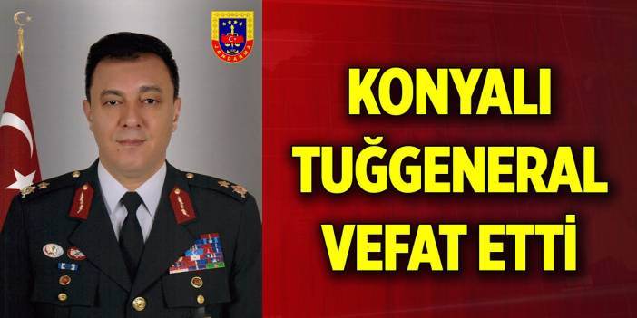 Jandarma KOM Daire Başkanı Konyalı Tuğgeneral Selami Akşit vefat etti