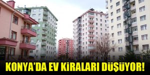 konya da ev kiralari dusuyor