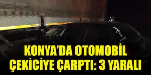 Konya'da otomobil çekiciye çarptı: 3 yaralı