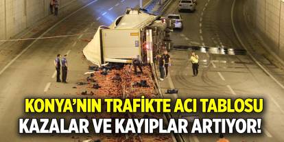 Konya’nın Trafikte Acı Tablosu: Kazalar ve Kayıplar Artıyor