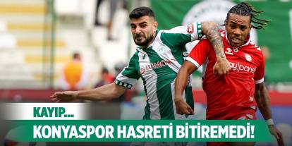 Konyaspor puanı kaçırdı!