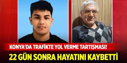 Konya'da trafikte yol verme tartışması! Kick boksçu yumruk attı, 22 gün sonra öldü