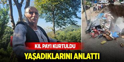 Artvin'de yıkılan binanın altında kalmaktan kurtulan 93 yaşındaki Ziya Tatar yaşadıklarını anlattı