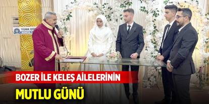 Bozer ile Keleş ailelerinin mutlu günü