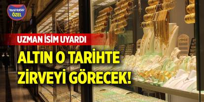 Uzman isim uyardı, altın o tarihte zirveyi görecek