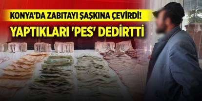 Konya’da zabıtayı şaşkına çevirdi! Yaptıkları 'pes' dedirtti