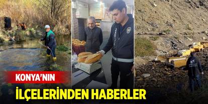 Konya'nın ilçelerinden haberler (7 Kasım 2024)