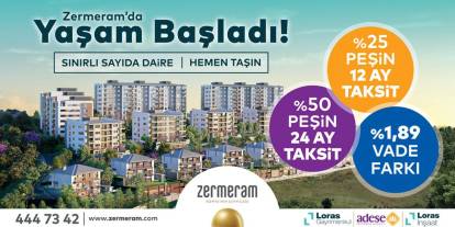 Zermeram'da yaşam başladı