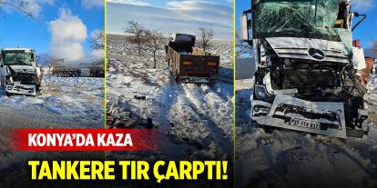 Konya'da yolun kenarında duran tankere tır çarptı: 2 yaralı