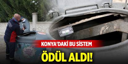 Konya'da 69 mahallede kullanılıyor! Teknoloji dostu bu sistem ödül aldı