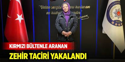 Kırmızı bültenle aranan zehir taciri Ankara’da yakalandı