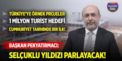 Başkan Pekyatırmacı projeleri sıraladı... Selçuklu yıldızı parlayacak!