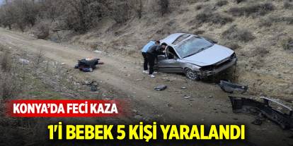 Konya'daki trafik kazasında 1'i bebek 5 kişi yaralandı