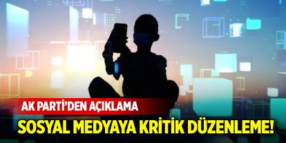 Sosyal medyaya kritik düzenleme! AK Parti'den son dakika açıklama