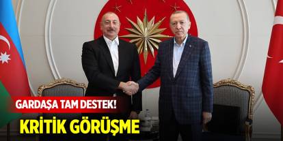 Gardaşa tam destek! Cumhurbaşkanı Erdoğan ile Aliyev telefonda görüştü