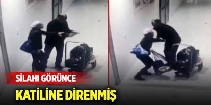 Devlet hastanesinde dehşet... Silahı görünce katilinin elini tutup direnmiş