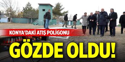 Konya'daki atış poligonu gözde oldu!