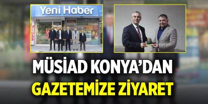 MÜSİAD Konya’dan gazetemize ziyaret