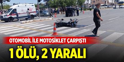 İzmir'de otomobil ile motosiklet çarpıştı: 1 ölü, 2 yaralı