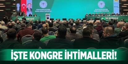Konyaspor'da kongre ihtimalleri çıkartıldı!