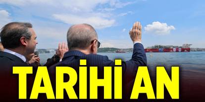 Boğaz'da tarihi an... Cumhurbaşkanı Erdoğan uğurladı