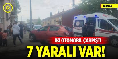 Konya'da iki otomobil çarpıştı, 7 kişi yaralandı