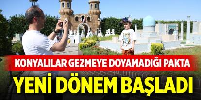 Konyalılar gezmeye doyamadığı 80 Binde Devr-i Alem Parkı'nda yeni dönem