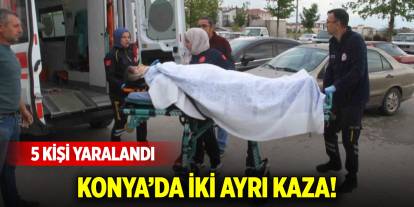 Konya’da iki ayrı kaza! 5 kişi yaralandı