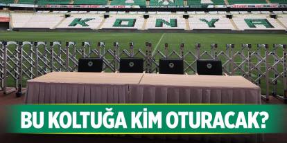 Konyaspor'da başkanlıkta ismi geçen isimler kimler?