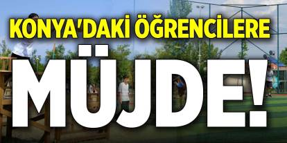 Konya'daki öğrencilere müjde! Kayıtlar yarın başlıyor