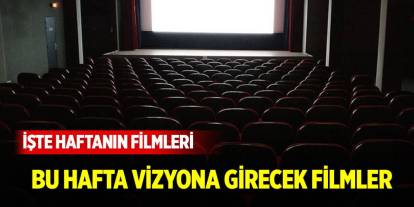 Bu hafta 6 film vizyonda