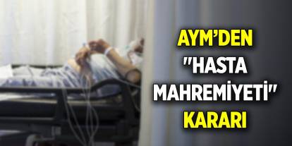 Anayasa Mahkemesinden "hasta mahremiyeti" kararı