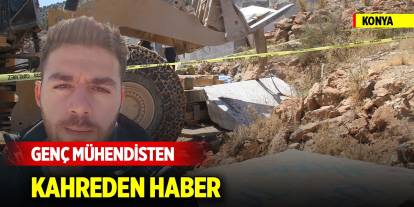 Konya'da genç mühendisten kahreden haber!
