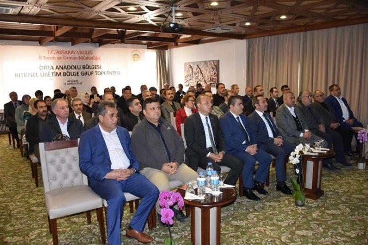 Orta Anadolu Bölgesi Bitkisel Üretim Grup toplantısı Aksaray’da yapıldı