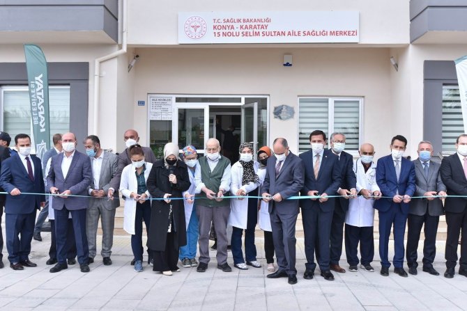 Karatay’da Selim Sultan Aile Sağlığı Merkezi açıldı