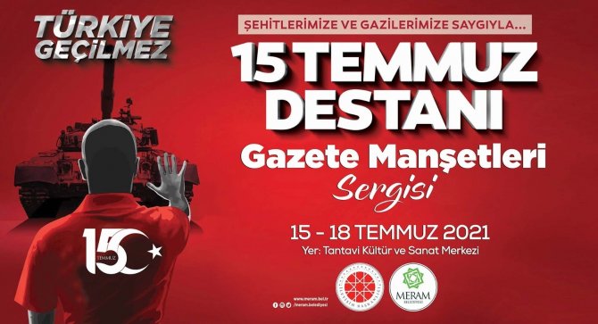 Meram’da 15 Temmuz Şehitleri anılacak