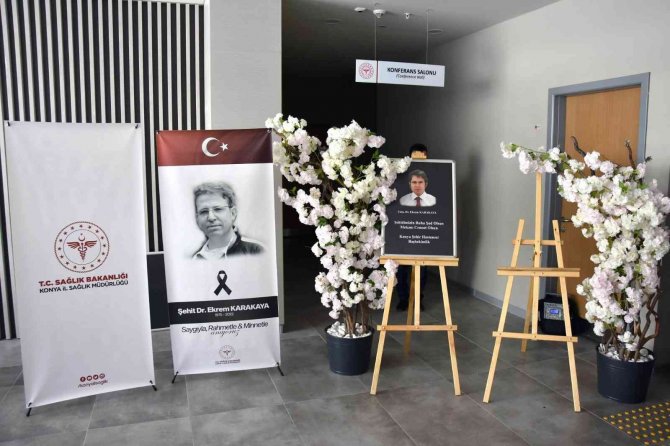 Konya Şehir Hastanesi'nde Şehit Dr. Ekrem Karakaya için anma töreni düzenlendi
