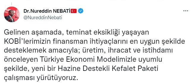 Bakan Nebati: KOBİ'lere destek için yeni bir kefalet paketi çalışması yürütüyoruz