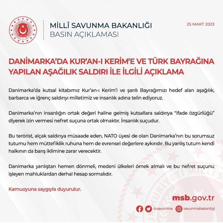 MSB’den Danimarka’da yaşanan olaylara kınama