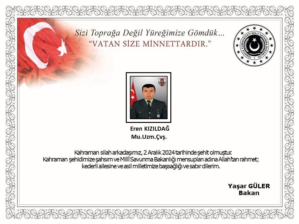 Kuzey Irak’ta yaralanan uzman çavuş Eren Kızıldağ şehit oldu