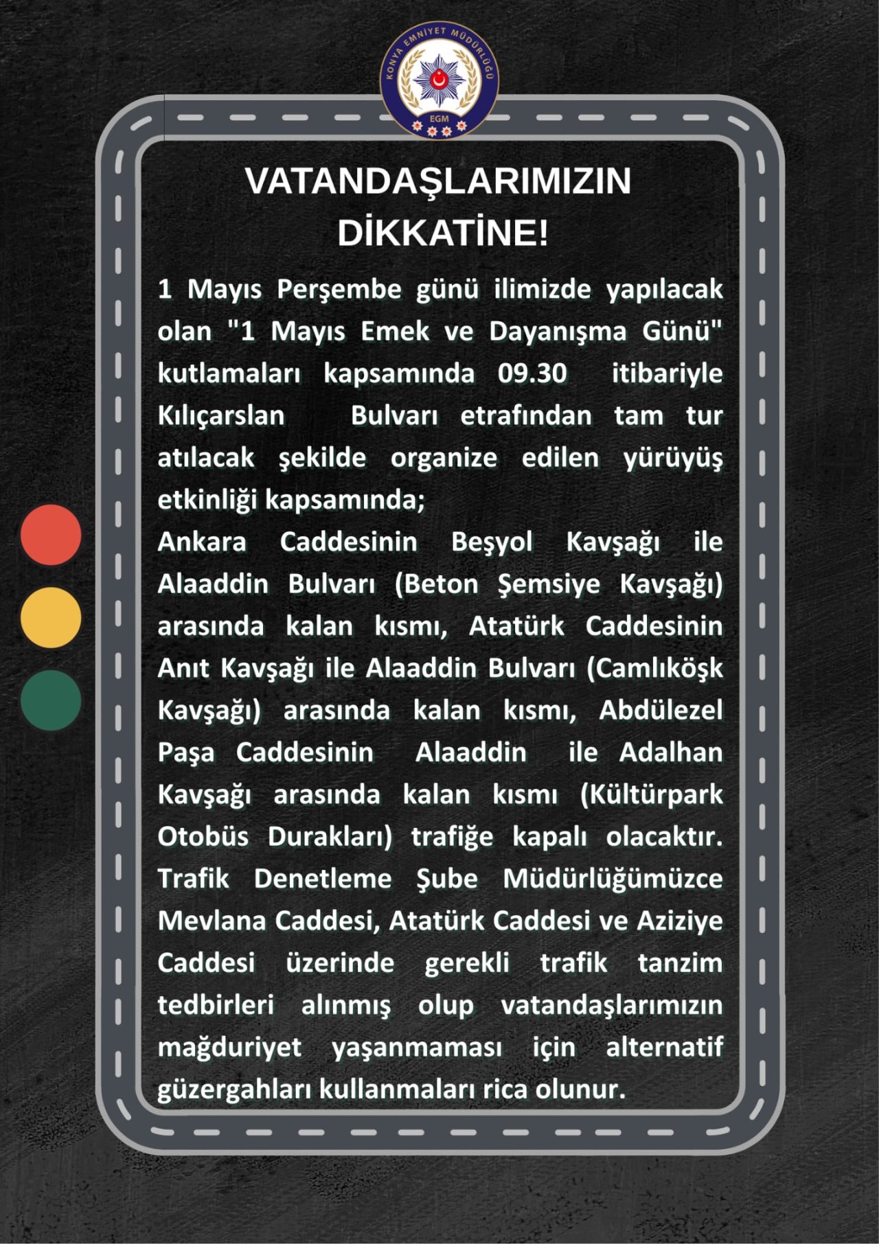 konyada-1-mayis-yuruyusu-bu-yollar-trafige-kapatilacak.jpg