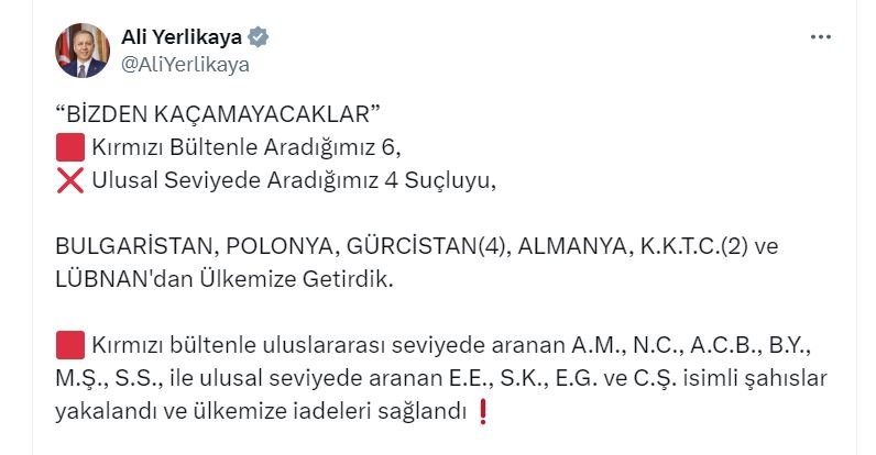 Kırmızı bültenle aranan 6, ulusal seviyede aranan 4 suçlu yakalanarak, Türkiye'ye getirildi