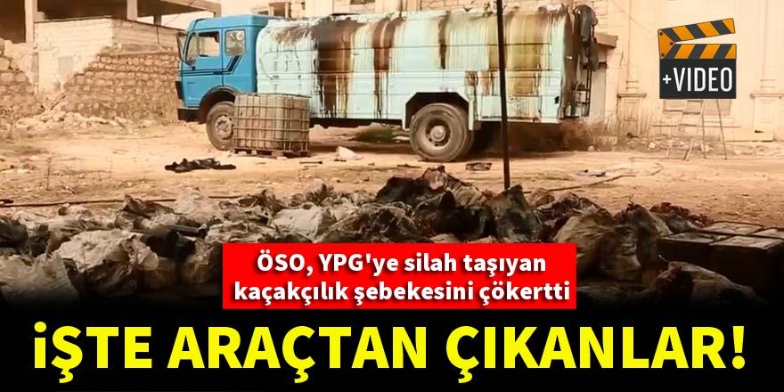 ÖSO, YPG'ye silah taşıyan kaçakçılık şebekesini çökertti! İşte araçtan çıkanlar