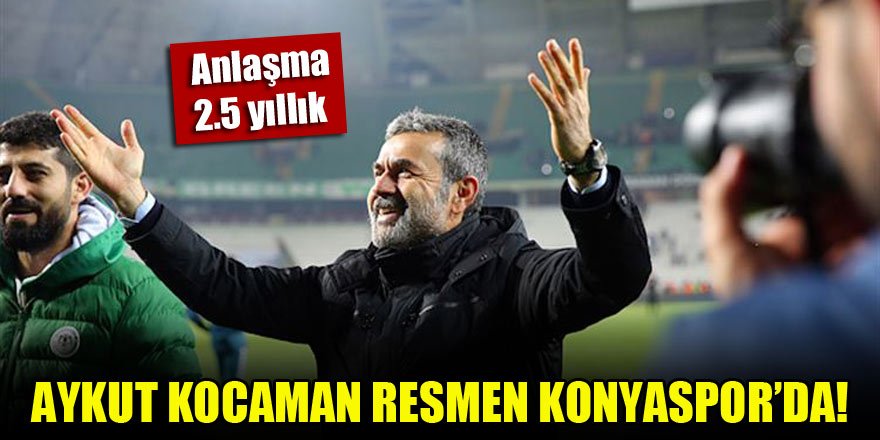 Aykut Kocaman resmen Konyaspor'da!