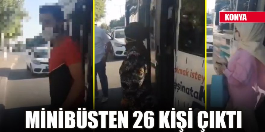 Konya’da trafik denetiminde minibüsten 26 kişi çıktı