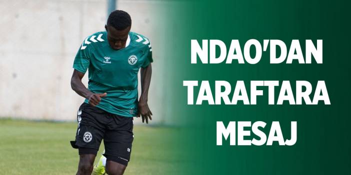 Konyaspor'un 28 yaşındaki oyuncusu Alassane Ndao'dan taraftara mesaj