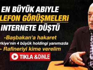 Fethullah Gülen'in telefon görüşmeleri internete düştü