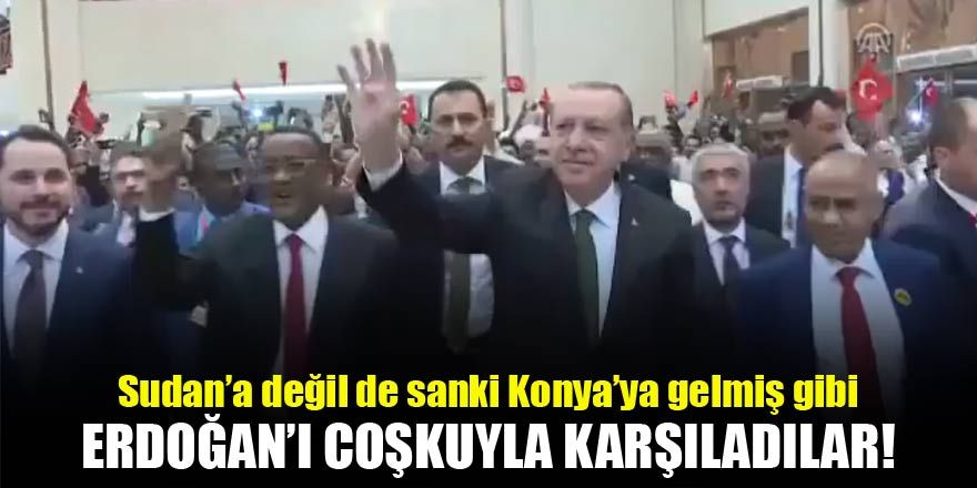 Cumhurbaşkanı'na coşkulu karşılama! Görüntüler Sudan'dan değil de sanki Konya'dan